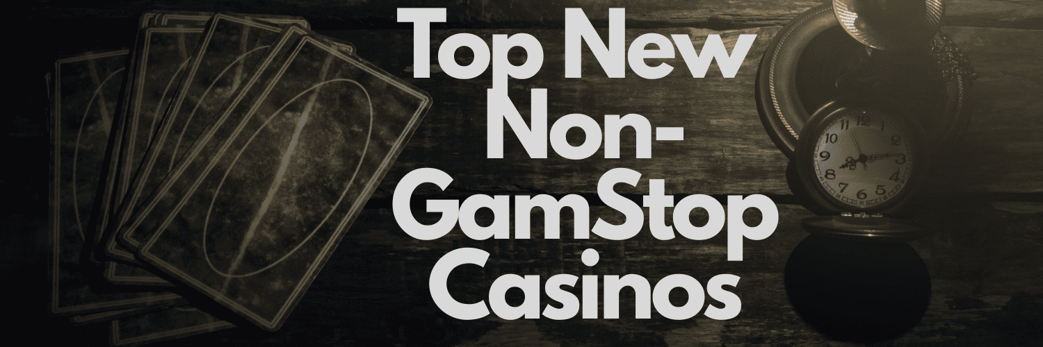 Explore the World of Non-Gamstop UK Casinos Explore the World of Non-Gamstop UK Casinos